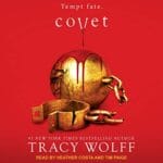 Free Audiobook : Covet (Crave, Book 3), by Tracy Wolff