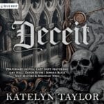 Free Audiobook : Deceit (Gallows Hill, Book 1), by Katelyn Taylor