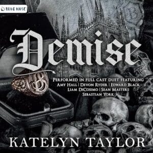 Free Audiobook : Demise (Gallows Hill, Book 3), by Katelyn Taylor