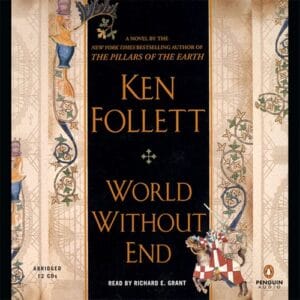 Free Audiobook : World Without End (Kingsbridge, Book 2), by Ken Follett