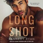 Free Audiobook : Long Shot (Hoops Series, Book 1), by Kennedy Ryan