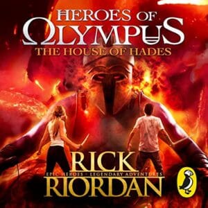 Free Audiobook : The House of Hades (Heroes of Olympus, Book 4), by Rick Riordan