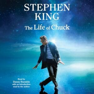 Free Audiobook : The Life of Chuck, by Stephen King