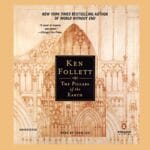 Free Audiobook : The Pillars of the Earth (Kingsbridge, Book 1), by Ken Follett
