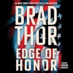 Free Audiobook : Edge of Honor, by Brad Thor