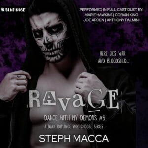 Free Audiobook : Ravage (Dance with My Demons, Book 3), by Steph Macca