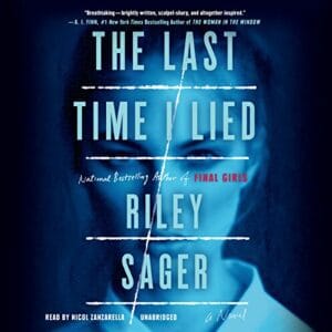 Free Audiobook : The Last Time I Lied, by Riley Sager
