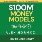 Free Audiobook : $100M Money Models, by Alex Hormozi