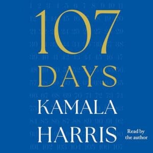 Free Audiobook : 107 Days, by Kamala Harris