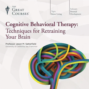 Free Audiobook : Cognitive Behavioral Therapy (Techniques for Retraining Your Brain), by Jason M. Satterfield