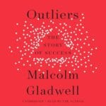 Free Audiobook : Outliers, by Malcolm Gladwell