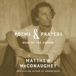 Free Audiobook : Poems & Prayers, by Matthew McConaughey