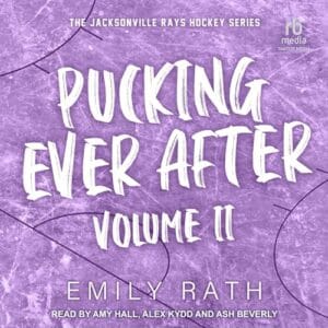 Free Audiobook : Pucking Ever After, Book 2, by Emily Rath