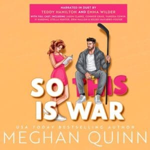 Free Audiobook : So This Is War, by Meghan Quinn