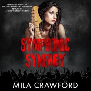 Free Audiobook : Symphonic Synergy (Rhythm and Tempo, Book 2), by Mila Crawford