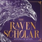 Free Audiobook : The Raven Scholar (The Eternal Path, Book 1), by Antonia Hodgson