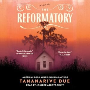 Free Audiobook : The Reformatory, by Tananarive Due