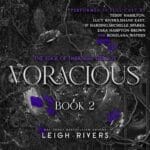 Free Audiobook : Voracious (The Edge of Darkness, Book 2), by Leigh Rivers