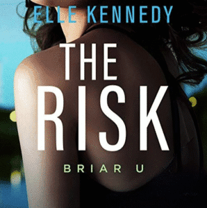 Free Audiobook : The Risk (Briar U, Book 2), by Elle Kennedy
