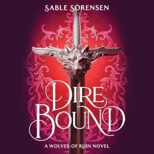 Dire Bound (The Wolves of Ruin, Book 1) | Free Audiobook