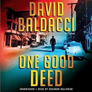 One Good Deed (Aloysius Archer, Book 1), by David Baldacci | Free Audiobook