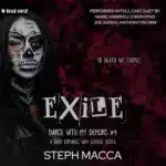 Exile (Dance with My Demons, Book 4), by Steph Macca