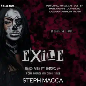Exile (Dance with My Demons, Book 4), by Steph Macca | Free Audiobook