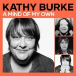 A Mind of My Own, by Kathy Burke