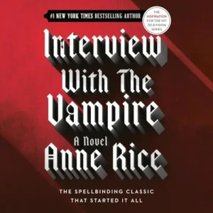 Free Audiobook: Interview with the Vampire, by Anne Rice
