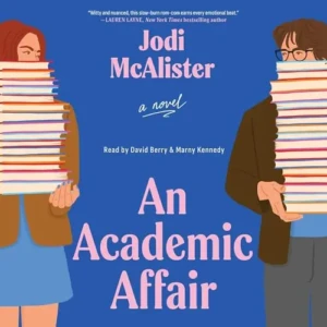 An Academic Affair (Love Notes, Book 1), by Jodi McAlister | Free Audiobook