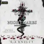 Court of Nightmares, by K.A. Knight