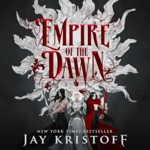 Empire of the Dawn (Empire of the Vampire, Book 3), by Jay Kristoff | Free Audiobook
