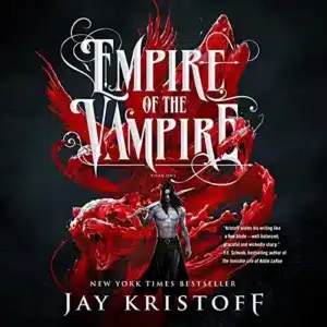 Empire of the Vampire (Book 1), by Jay Kristoff | Free Audiobook