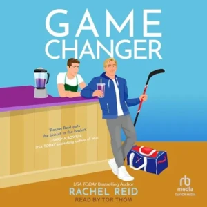 Free Audiobook: Game Changer (Game Changers Series, Book 1), by Rachel Reid