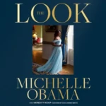 The Look, by Michelle Obama