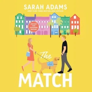 The Match (It Happened in Charleston, Book 1), by Sarah Adams | Free Audiobook