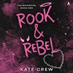 Rook & Rebel (The Mavericks, Book 1), by Kate Crew | Free Audiobook