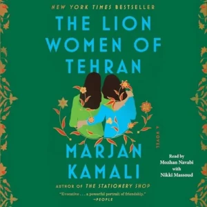 The Lion Women of Tehran, by Marjan Kamali | Free Audiobook