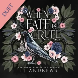 When Fate Is Cruel, by LJ Andrews | Free Audiobook