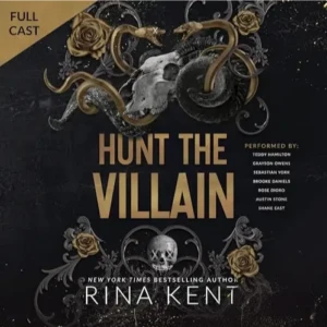 Hunt the Villain, by Rina Kent | Free Audiobook