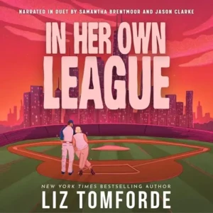 In Her Own League (A Windy City Series Spinoff), by Liz Tomforde