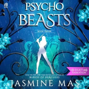 Psycho Beasts (Cruel Shifterverse, Book 3), by Jasmine Mas | Free Audiobook