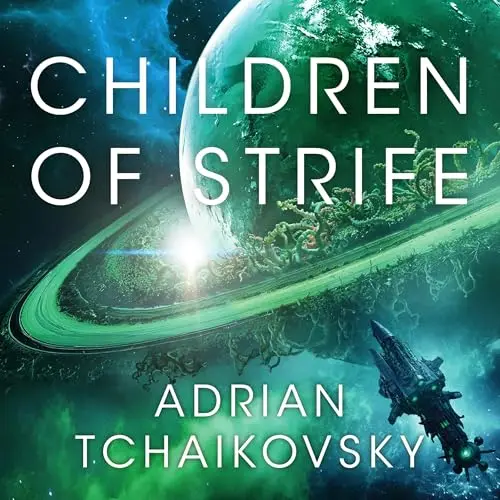 Children of Strife, by Adrian Tchaikovsky