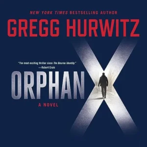 Orphan X (Evan Smoak, Book 1), by Gregg Hurwitz | Free Audiobook