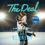 The Deal (Off-Campus, Book 1), by Elle Kennedy