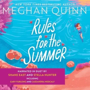 Rules for the Summer, by Meghan Quinn | Free Audiobook