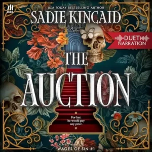 The Auction (Wages of Sin, Book 1), by Sadie Kincaid | Free Audiobook
