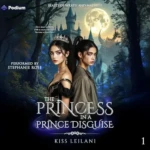 The Princess in a 'Prince' Disguise (Beasts of Wrath and Madness, Book 1), by Kiss Leilani