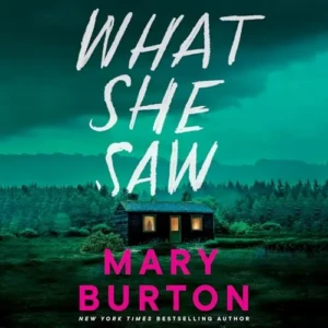 What She Saw, by Mary Burton | Free Audiobook