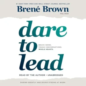 Dare to Lead, by Brené Brown | Free Audiobook